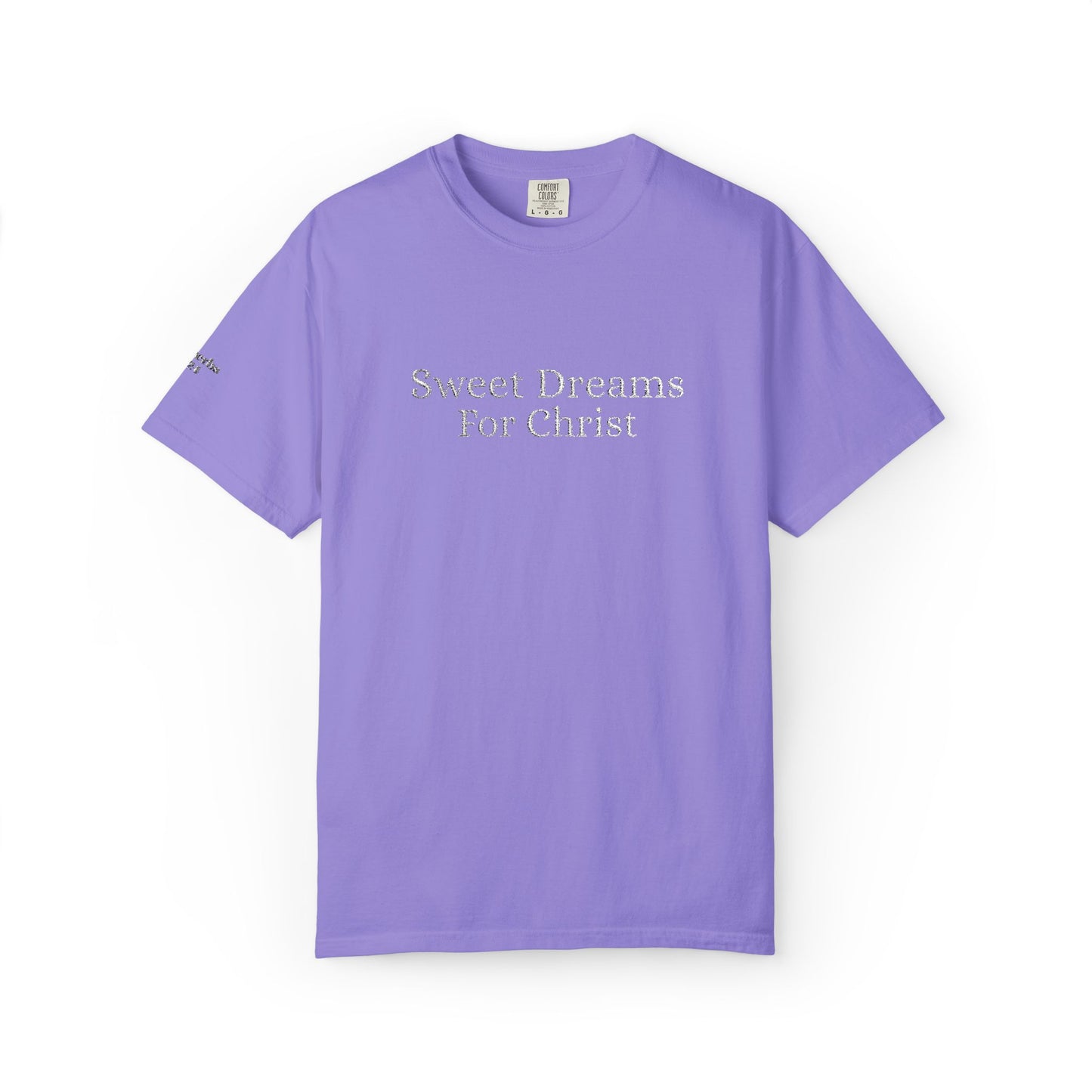 Sweet Dreams- Casual t shirt, comfortable made for everyday wear