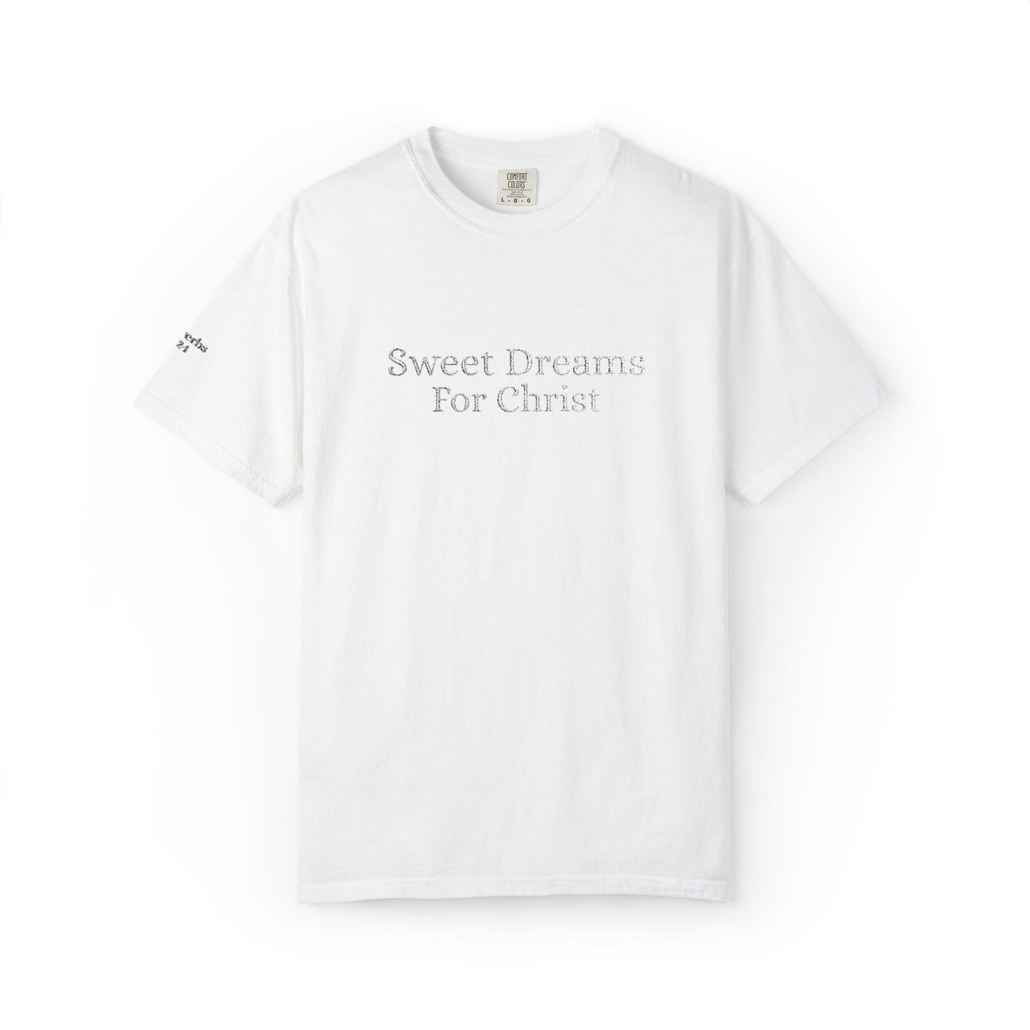 Sweet Dreams- Casual t shirt, comfortable made for everyday wear