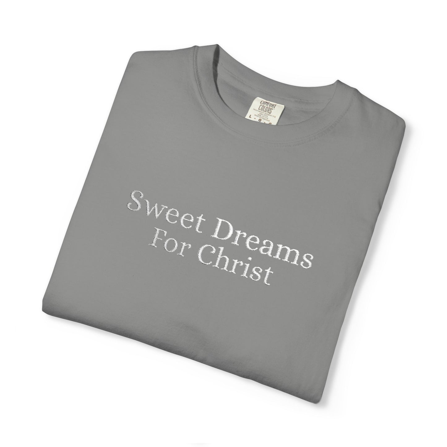 Sweet Dreams- Casual t shirt, comfortable made for everyday wear